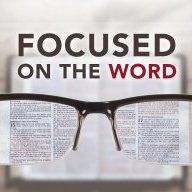 Focused on the Word