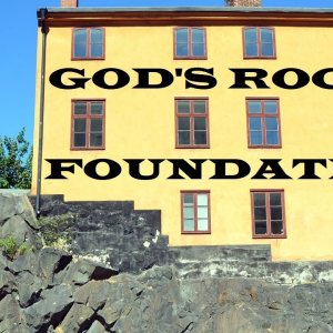 God’s Rock Foundation – Moving Closer to Jesus – Christian Devotional