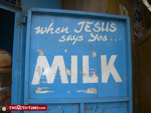 engrish-funny-god-milk.jpg