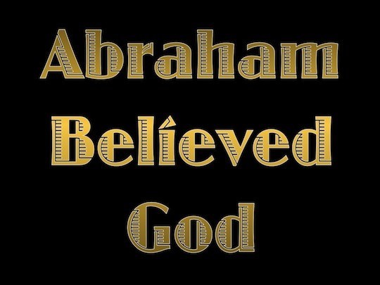 Abraham-Believed-God-copy.jpg