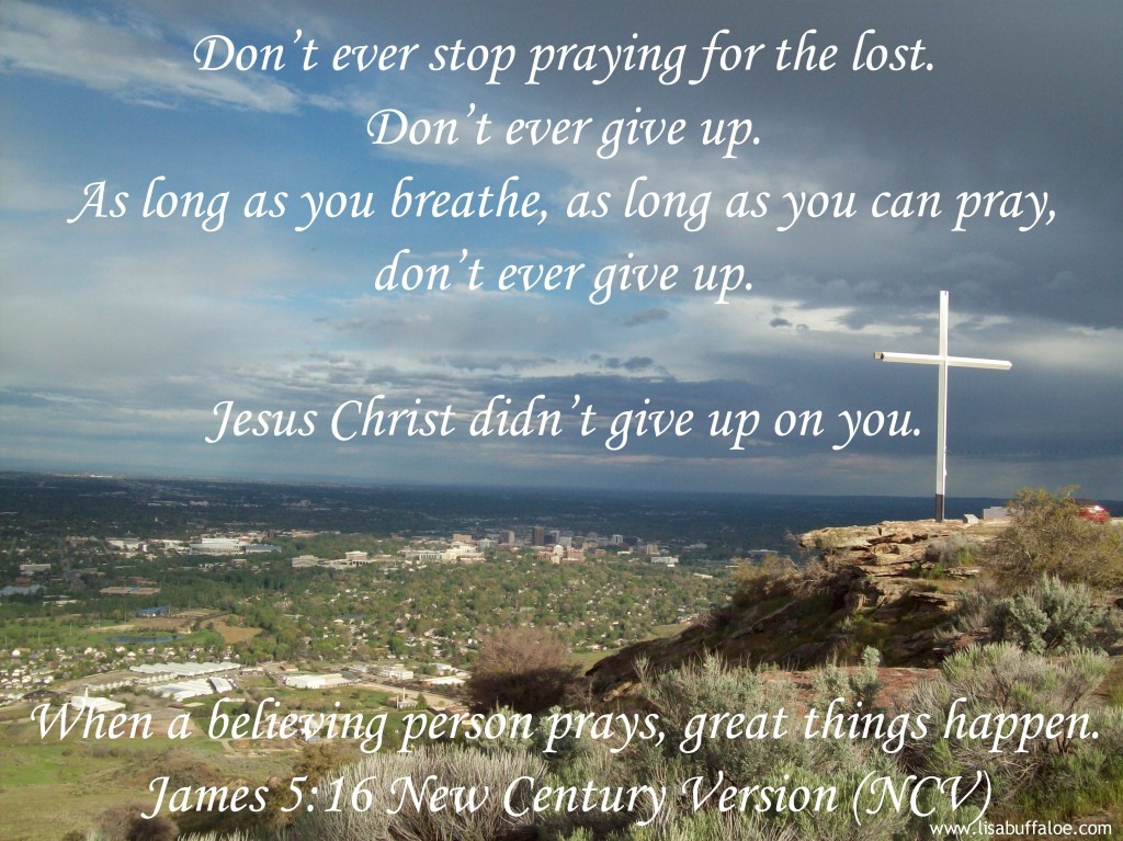 Dont-ever-stop-praying-1024x767.jpg