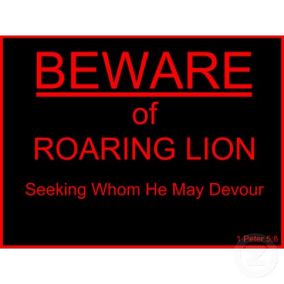 beware_of_roaring_lion_christian_sign_photosculpture-p153500224329661340qdjh_400.jpg