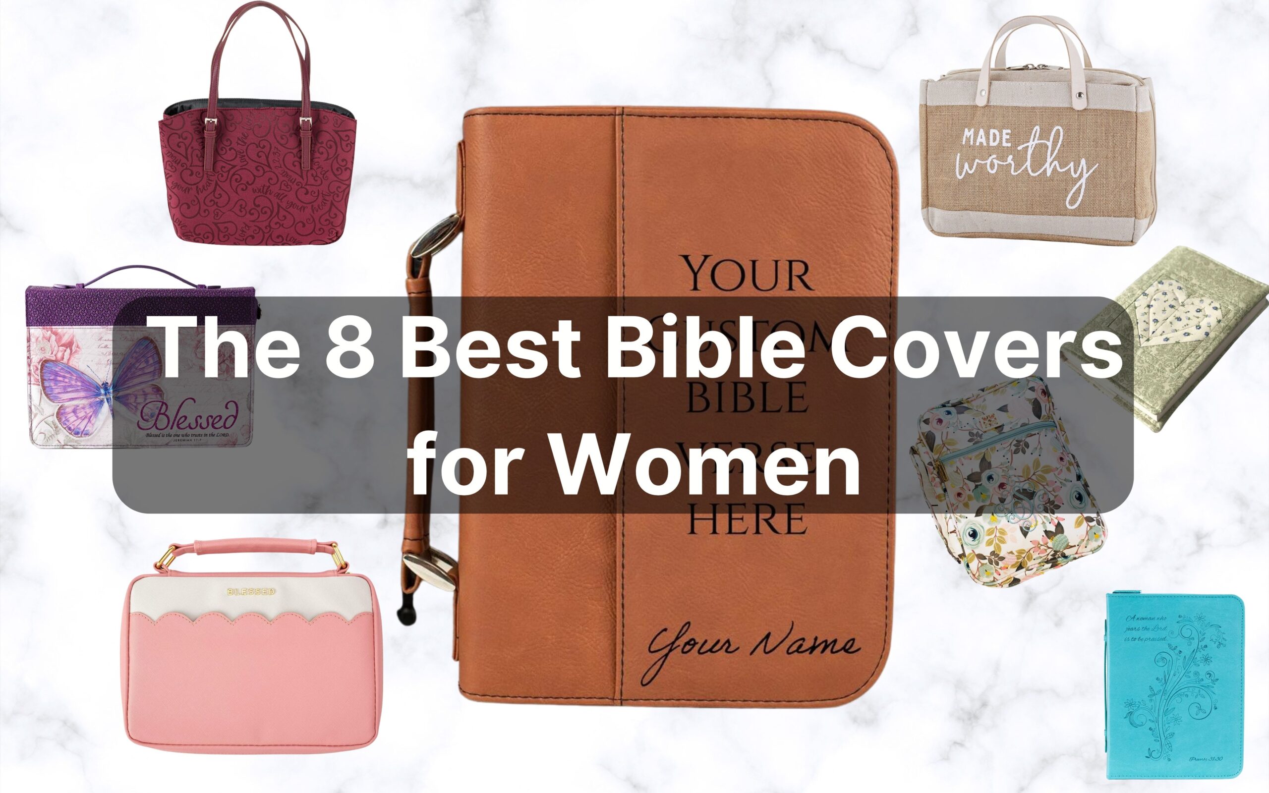The 8 Best Bible Covers for Women.
