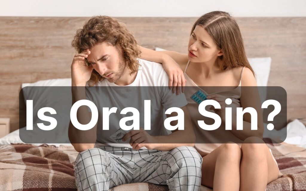 Is Oral a Sin?