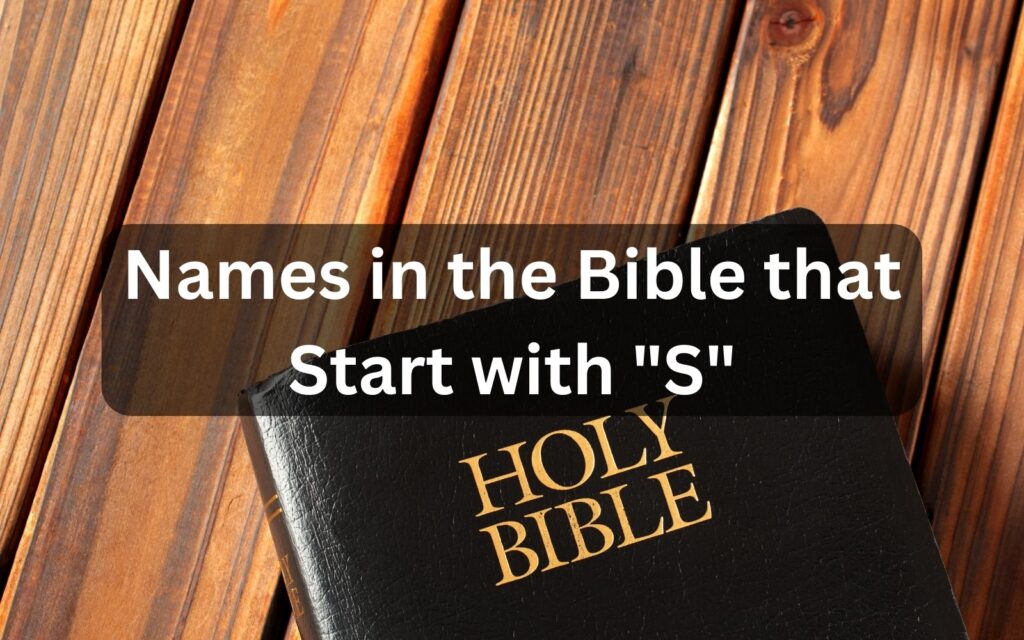 Names in the Bible that start with S