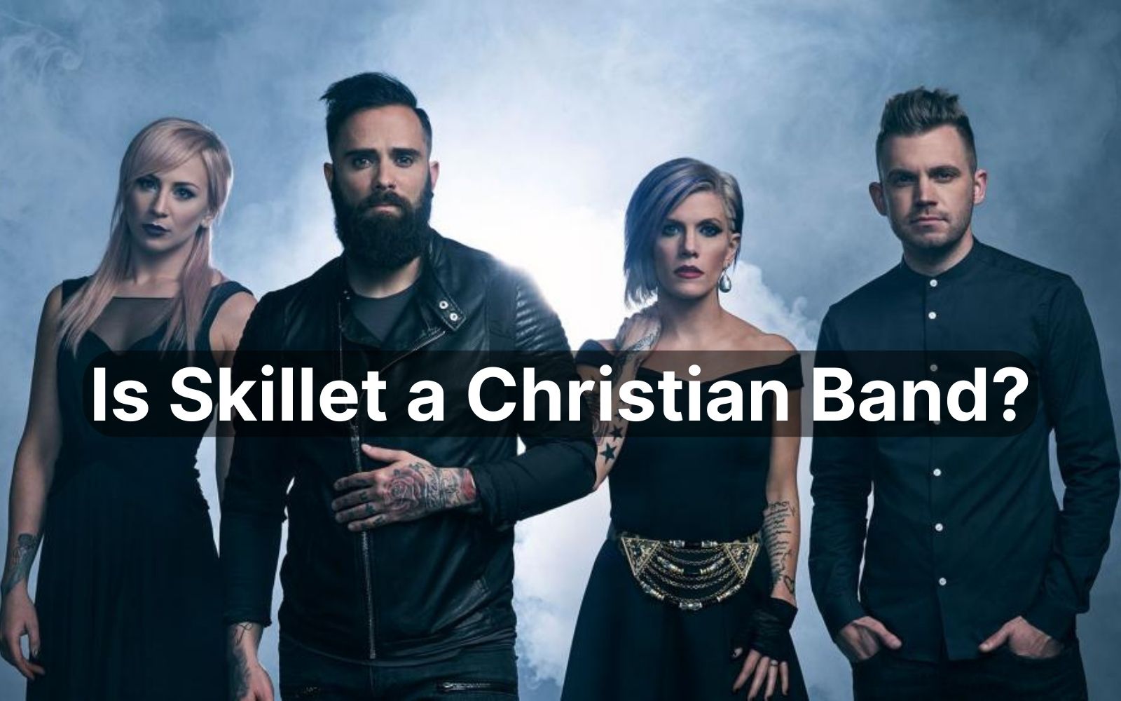 Is Skillet A Christian Band?