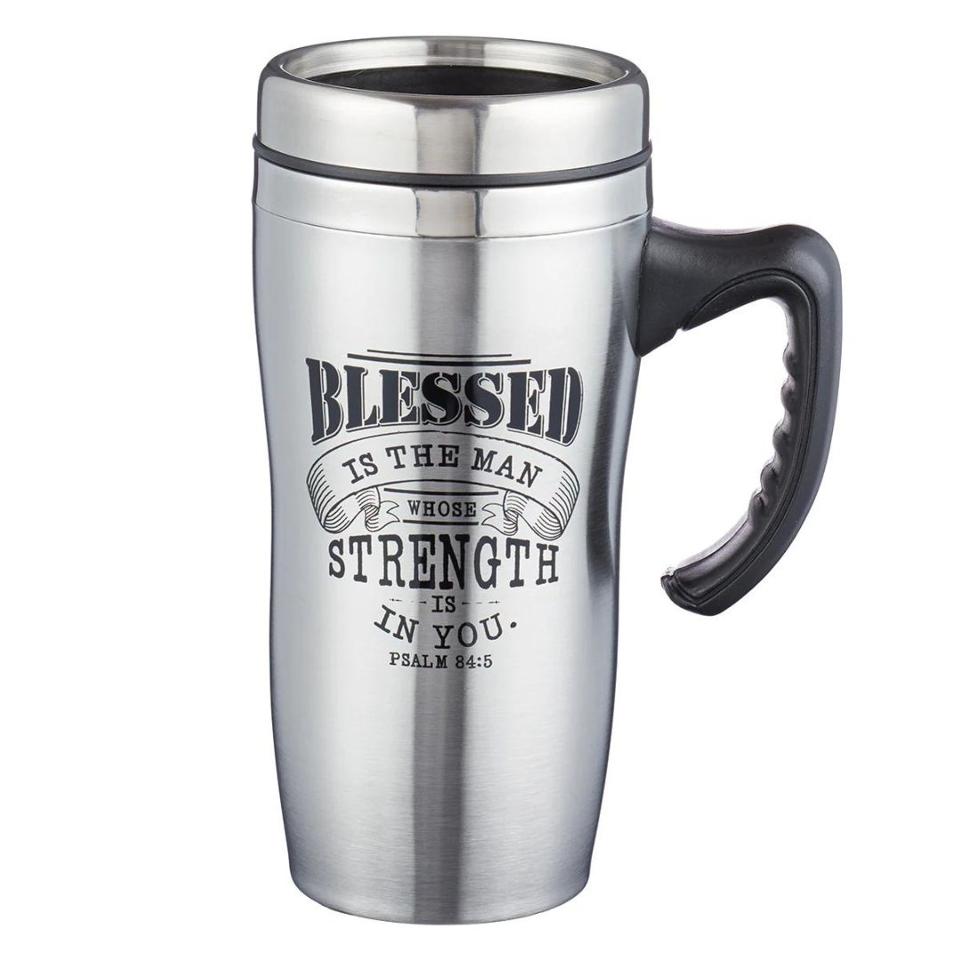 Psalm 84:5 Stainless Steel Travel Mug