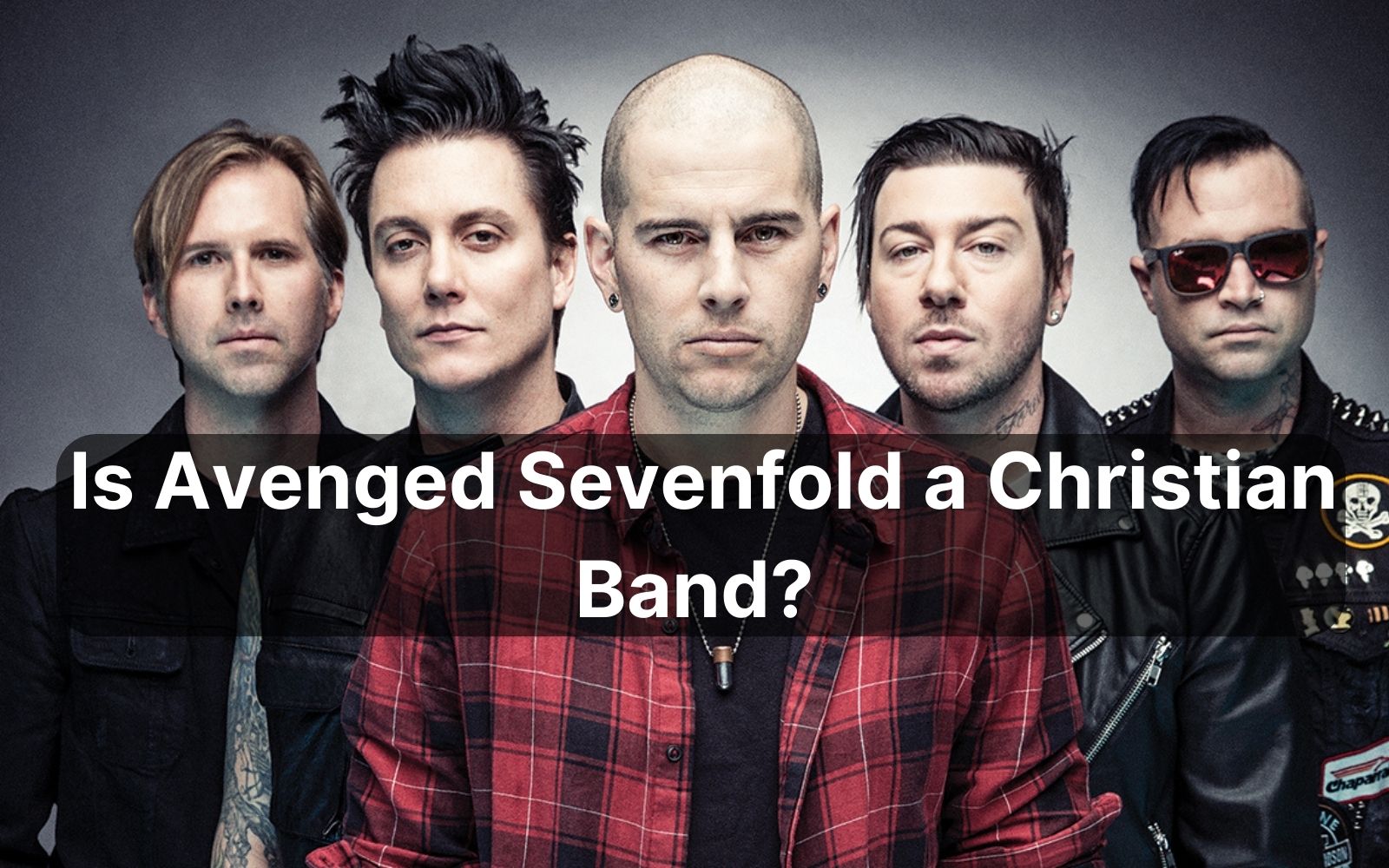 Is Avenged Sevenfold a Christian Band?