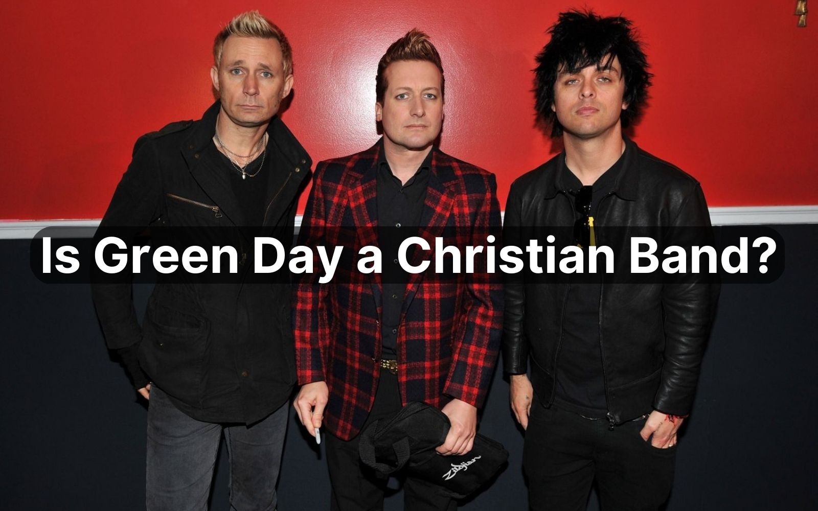 Is Green Day a Christian Band?