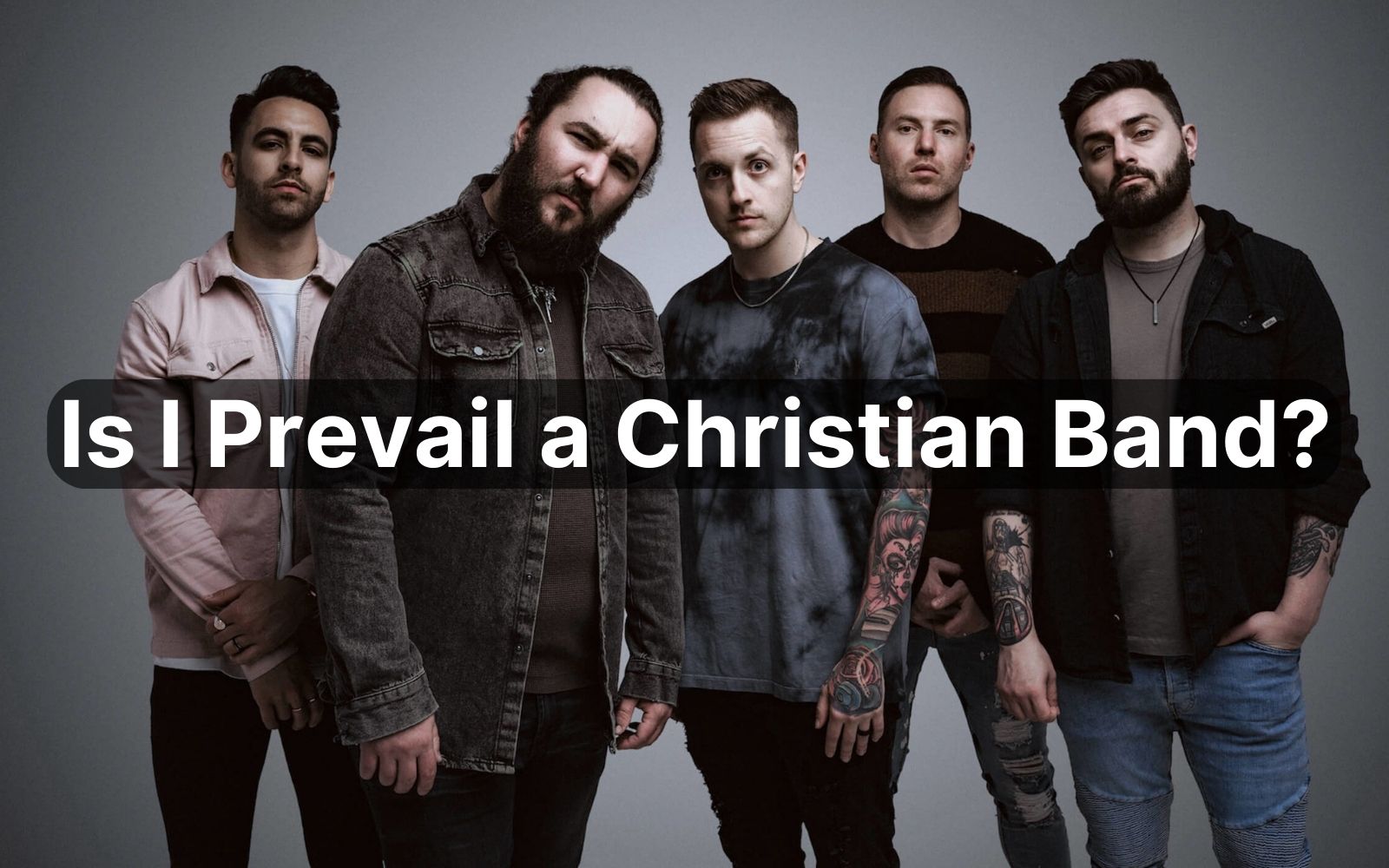 Is I Prevail A Christian Band?