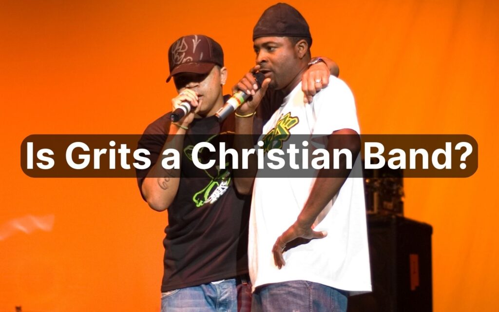 Is Grits a Christian Band?