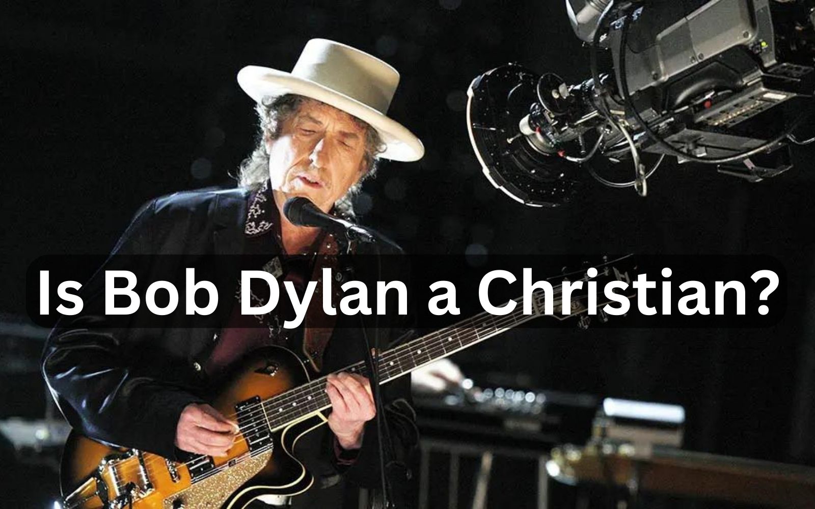 Is Bob Dylan a Christian?