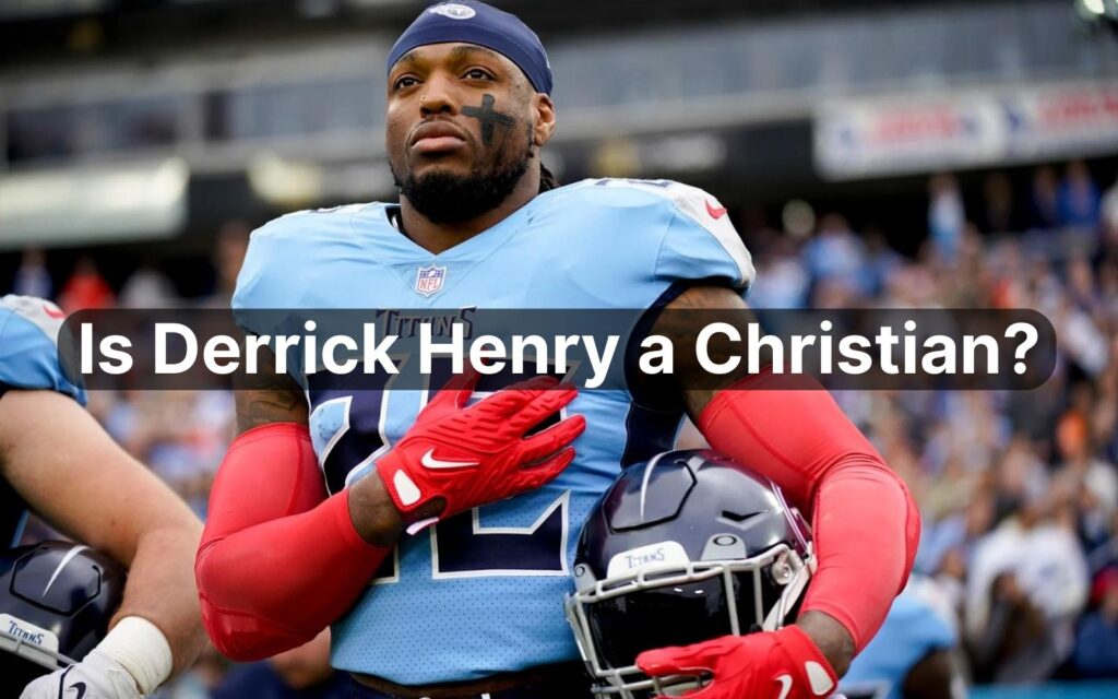 Is Derrick Henry a Christian?