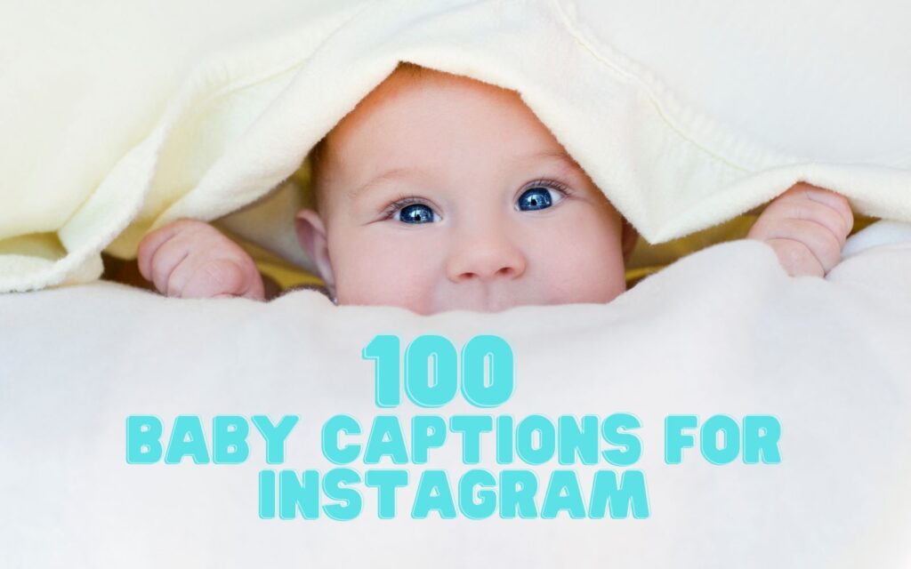 Baby Captions for Instagram