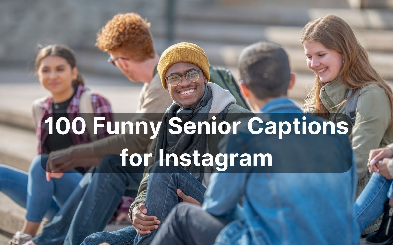 Funny Senior Captions for Instagram