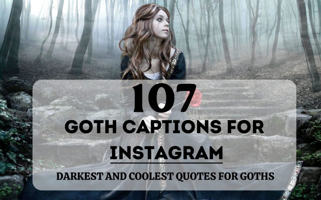 Goth Captions for Instagram