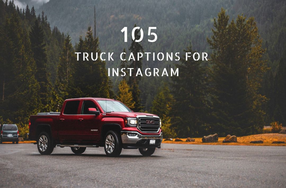 Truck Captions For Instagram