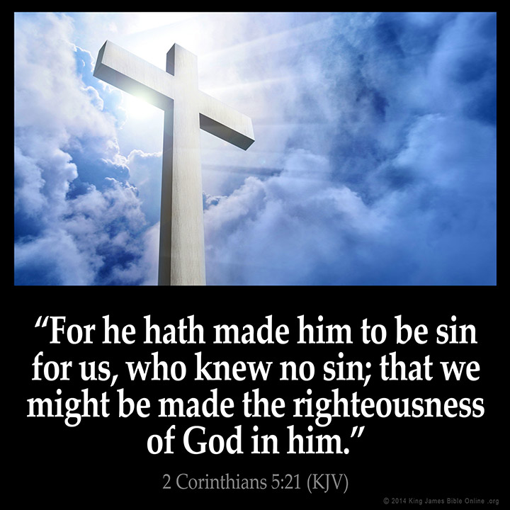 Christian He hath made Hom to be sin for us 2-Corinthians_5-21.jpg