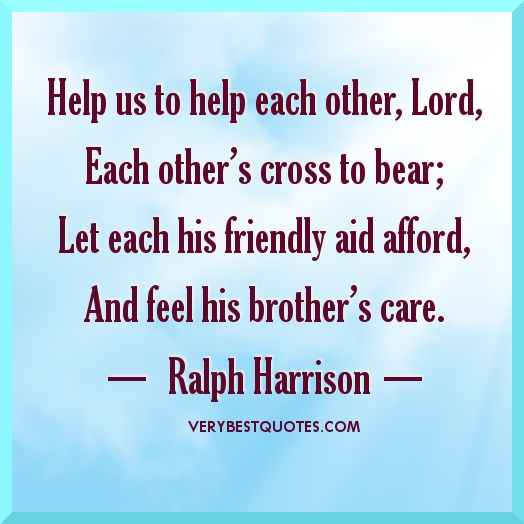 Christian help-us-to-help-each-other-lord.jpg