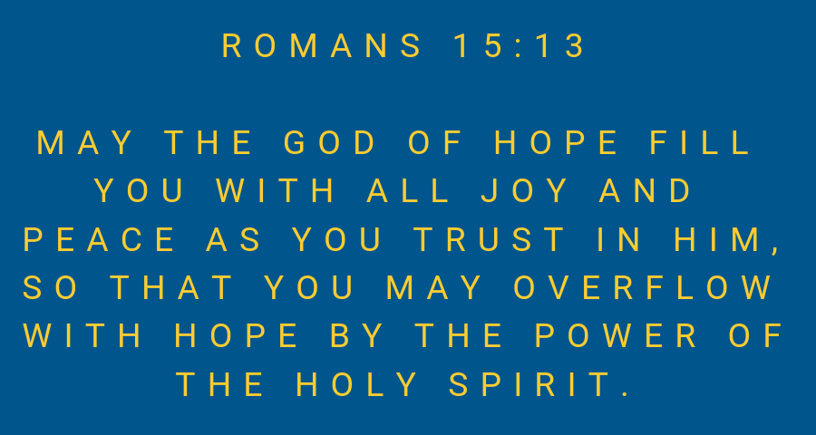 Christian May-the-God-of-hope-fill-you-with-all-joy-and-peace.png