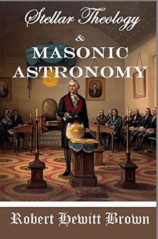 Fig 16 stellar theology and masonic astronomy.jpg