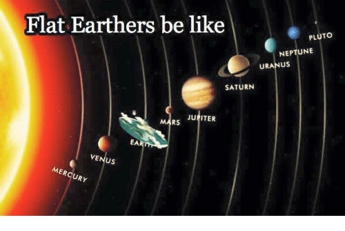 flat-earthers-be-like-pluto-neptune-uranus-saturn-jupiter-mars-5608525.png