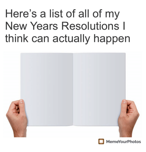 heres-a-list-of-all-of-my-new-years-resolutions-29892994.png