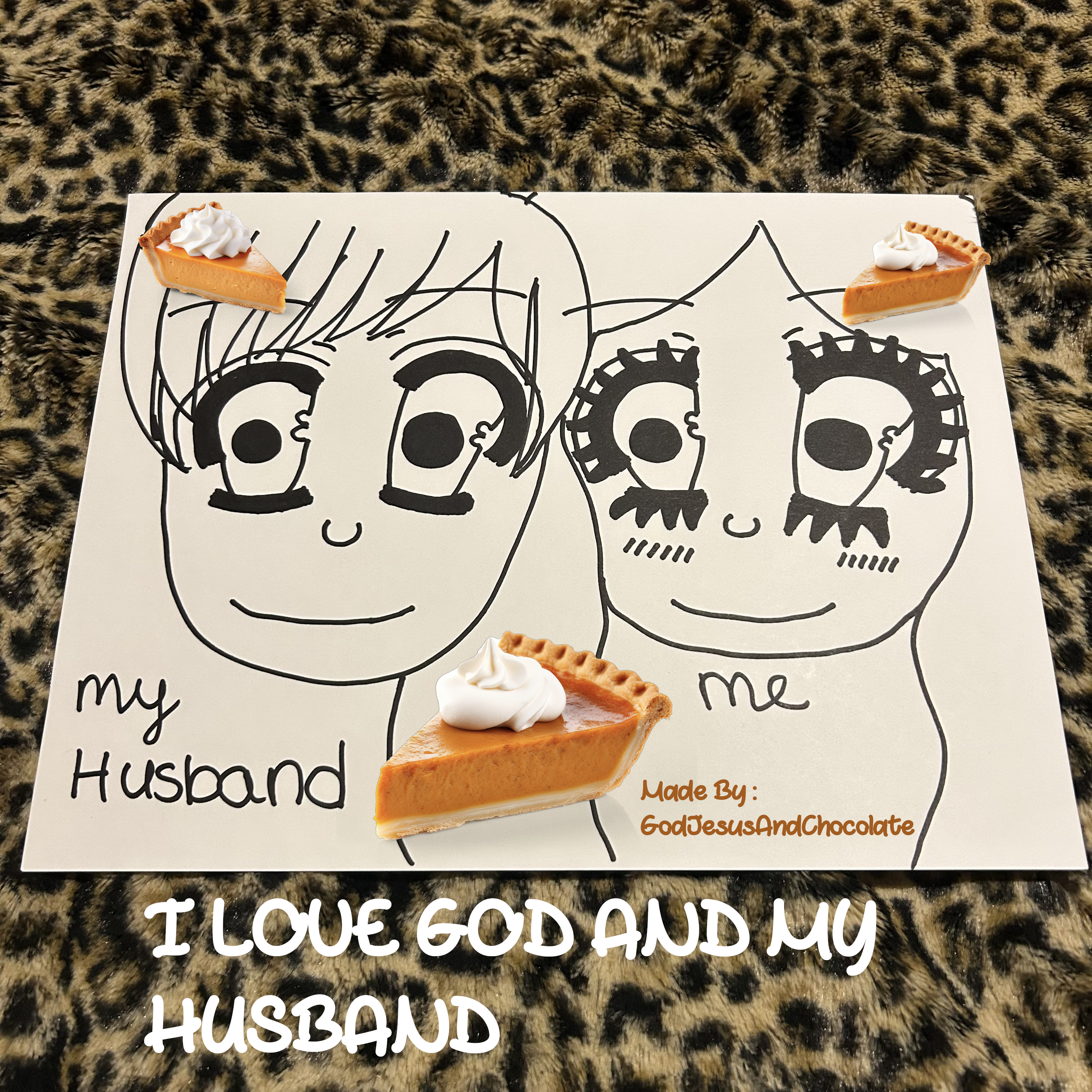 IMG-1875 With Pumpkin Pies With Signature I Love God And My Husband.jpg