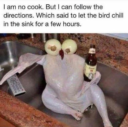 Let your Thanksgiving Turkey Chill for.jpg