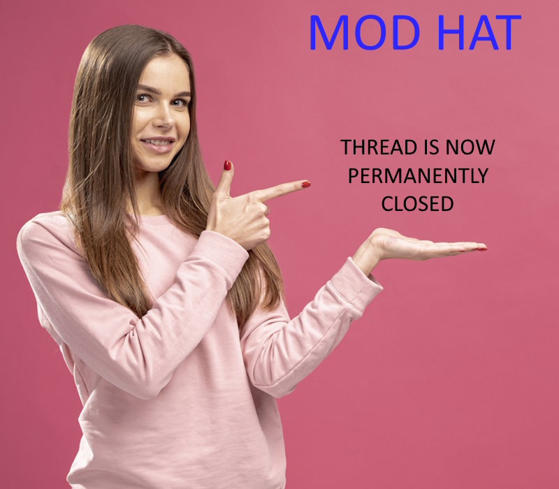 MOD HAT--Thread permanently closed.jpg