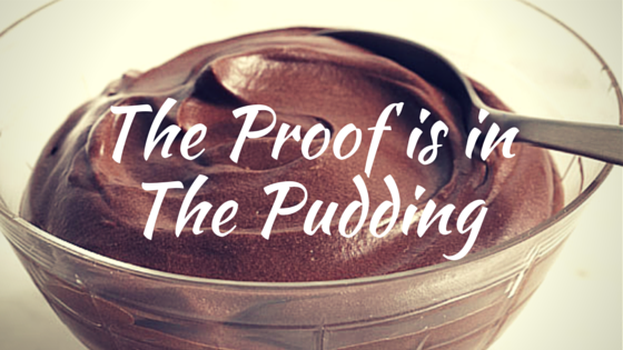 proof_is_in_the_pudding.png