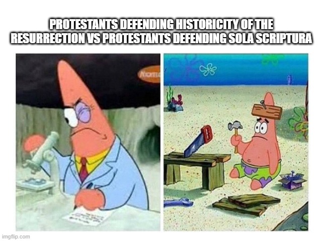 protestants-defending-resurrection-vs-sola-scriptura01.jpg