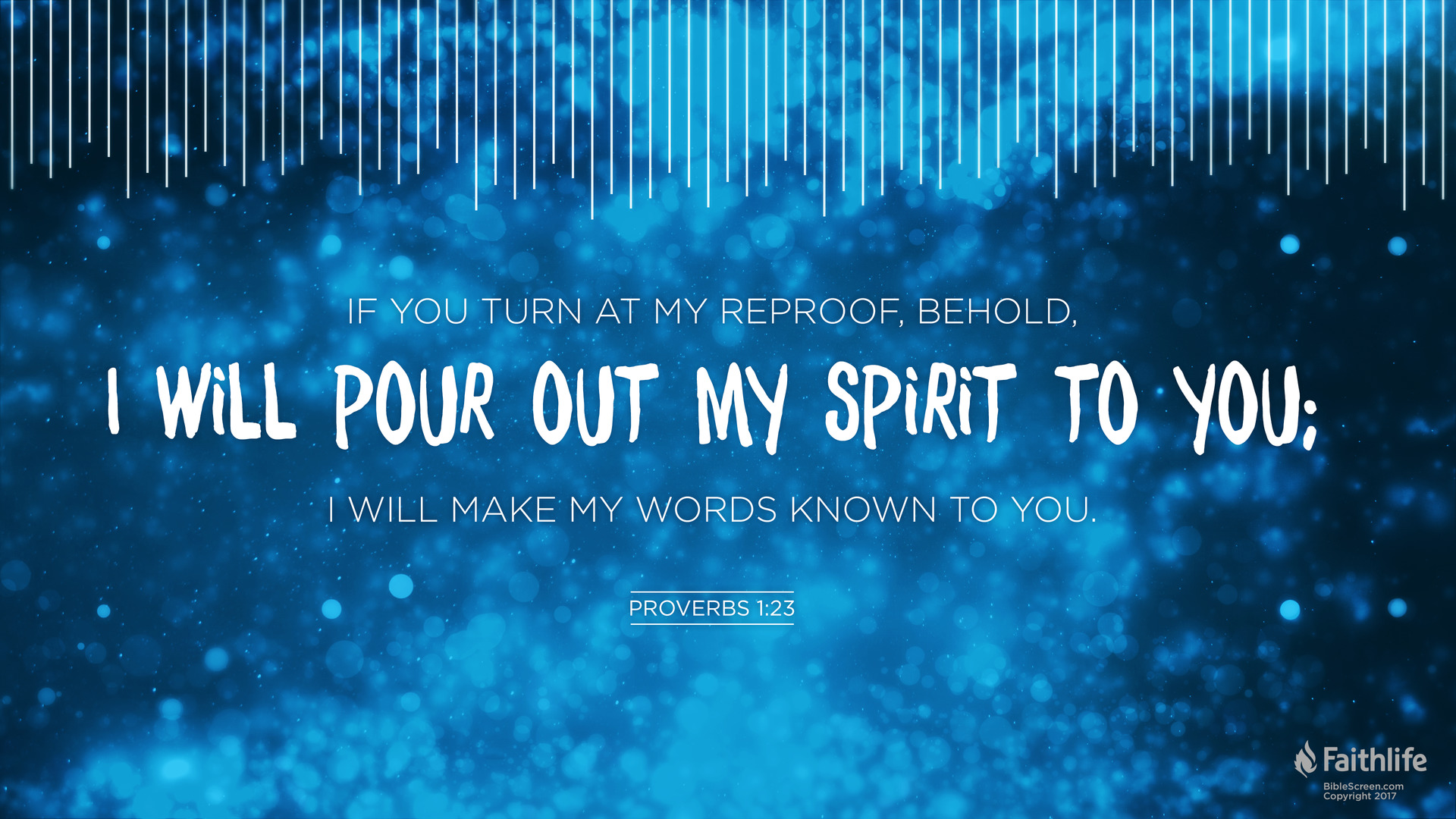 PROVERBS  1 i will pour out my spirit and make my words known..jpg