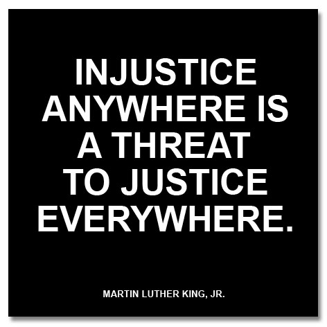 QUOTE injustice anywhere MLK.jpg