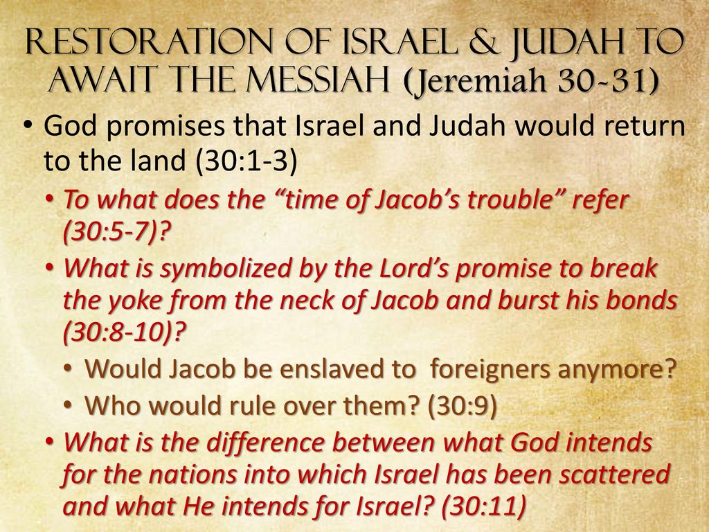 Restoration+of+Israel+&+Judah+to+Await+the+Messiah+(Jeremiah+30-31).jpg