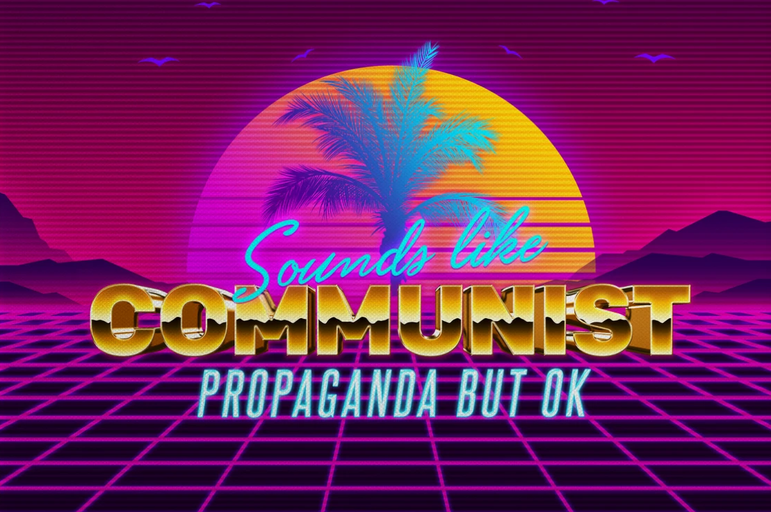 sounds-like-communist-propaganda-but-okay01.png