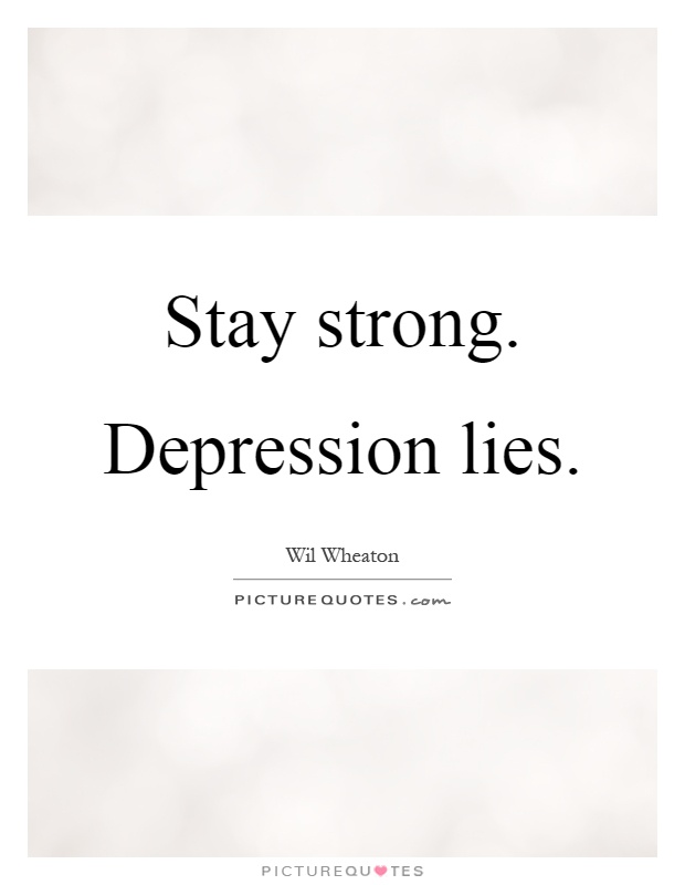 stay-strong-depression-lies-quote-1.jpg