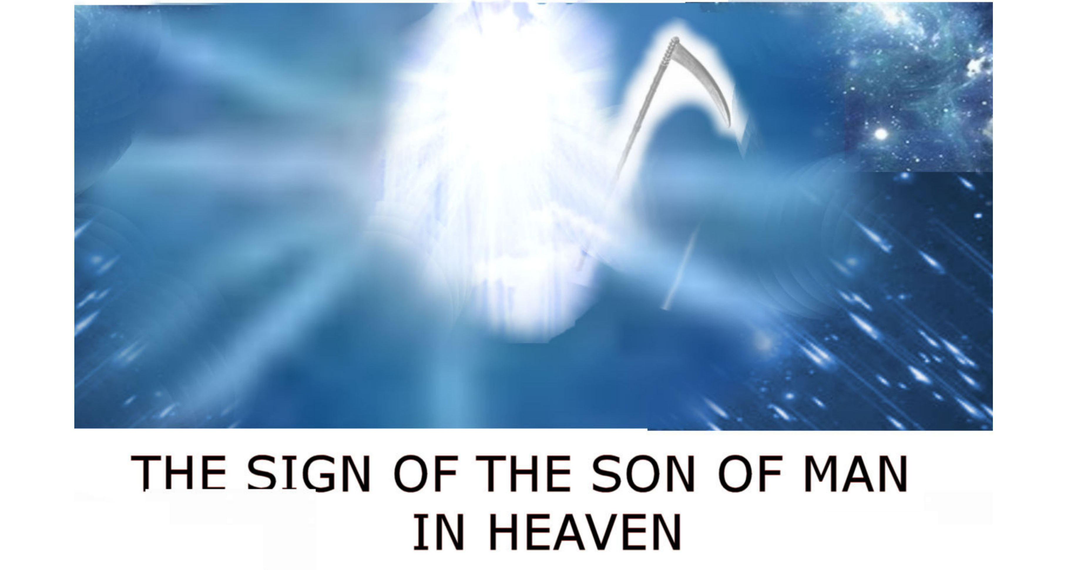 The sign of the son of man in heaven.jpg