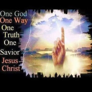 0A One way One truth One Savior Jesus Christ.jpg