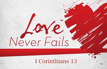 Love Never Fails