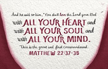 The Great Commandment In The Law