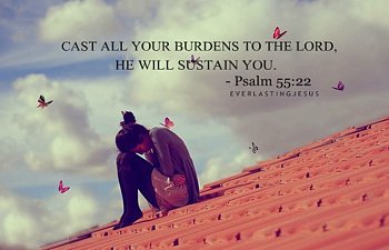 Cast Thy Burden Upon The Lord