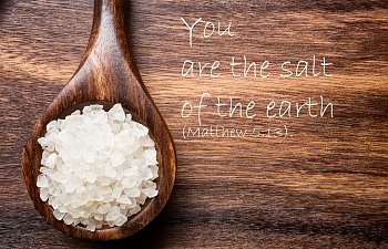 In Christ We Are The Salt Of The Earth