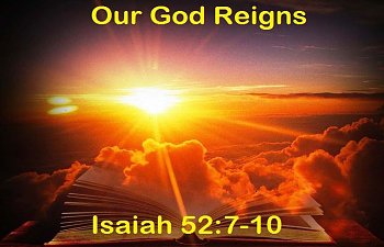 Thy God Reigneth!