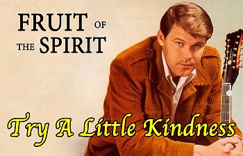 Try A Little Kindness By Glen Campbell