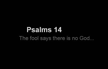 Psalms 14 The Fool Has Said Featuring Seth Dekkenga