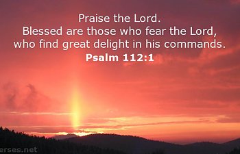 Blessed Is The Man Who Fears The Lord