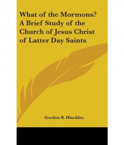 LDS Hinckley What-of-the-Mormons.jpg