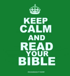 Christian Keep Calm and Read Your Bible.jpg