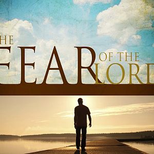 The Fear Of The Lord